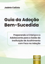 Guia da Adoção Bem Sucedida