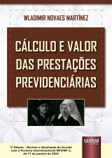 Capa do livro: Clculo e Valor das Prestaes Previdencirias, Wladimir Novaes Martinez