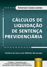 Capa do livro: Clculos de Liquidao de Sentena Previdenciria, 5 Edio - Revista e Atualizada, Emerson Costa Lemes