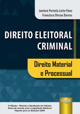 Capa do livro: Direito Eleitoral Criminal - Direito Material e Processual, Janiere Portela Leite Paes, Francisco Dirceu Barros