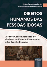 Capa do livro: Direitos Humanos das Pessoas Idosas, Denise Tanaka dos Santos, Mara Esther Martnez Quinteiro