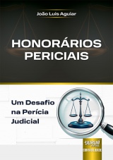 Capa do livro: Honorrios Periciais - Um Desafio na Percia Judicial, Joo Luis Aguiar