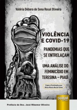 Capa do livro: Violncia e COVID-19 - Pandemias que se Entrelaam, Valria Dbora de Sena Rosal Oliveira