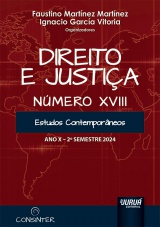 Capa do livro: Direito e Justia - Ano X - Nmero XIX - 2 Semestre 2024, Organizadores: Faustino Martnez Martnez, Ignacio Garca Vitoria