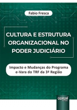 Capa do livro: Cultura e Estrutura Organizacional no Poder Judicirio, Fabio Fresca