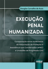 Capa do livro: Execuo Penal Humanizada, Douglas Carvalho de Assis