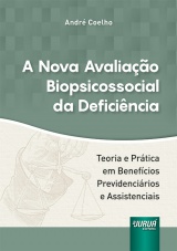 Capa do livro: Nova Avaliao Biopsicossocial da Deficincia, A, Andr Coelho