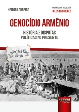 Capa do livro: Genocdio Armnio - Histria e Disputas Polticas no Presente, Heitor Loureiro