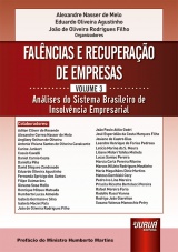 Capa do livro: Falncias e Recuperao de Empresas - Volume 3 - Anlises do Sistema Brasileiro de Insolvncia Empresarial, Organizadores: Alexandre Nasser de Melo, Eduardo Oliveira Agustinho, Joo de Oliveira Rodrigues Filho