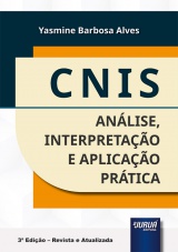Capa do livro: CNIS - Anlise, Interpretao e Aplicao Prtica - 3 Edio - Revista e Atualizada, Yasmine Barbosa Alves